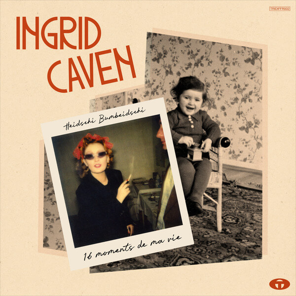 Ingrid Caven - Heidschi Bumbeidschi, 16 moments de ma vie - CD