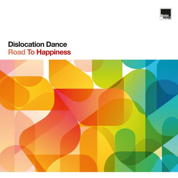 Dislocation Dance - Road To Happiness - LP