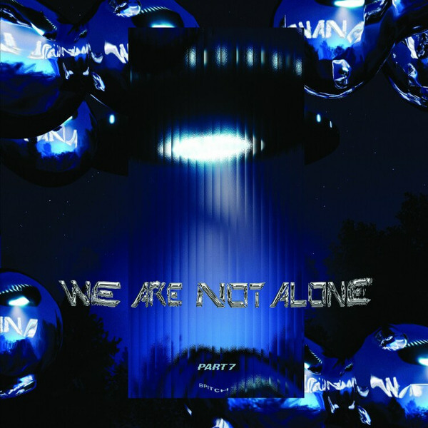 VA - We Are Not Alone - Part 7 - 2LP