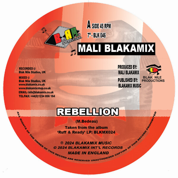 Mali Blakamix - Rebellion / Rebellion II - 7"