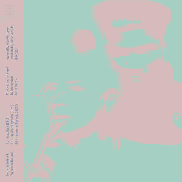 Brother Aten & Ze R. - Fragmented Dystopia - 10"