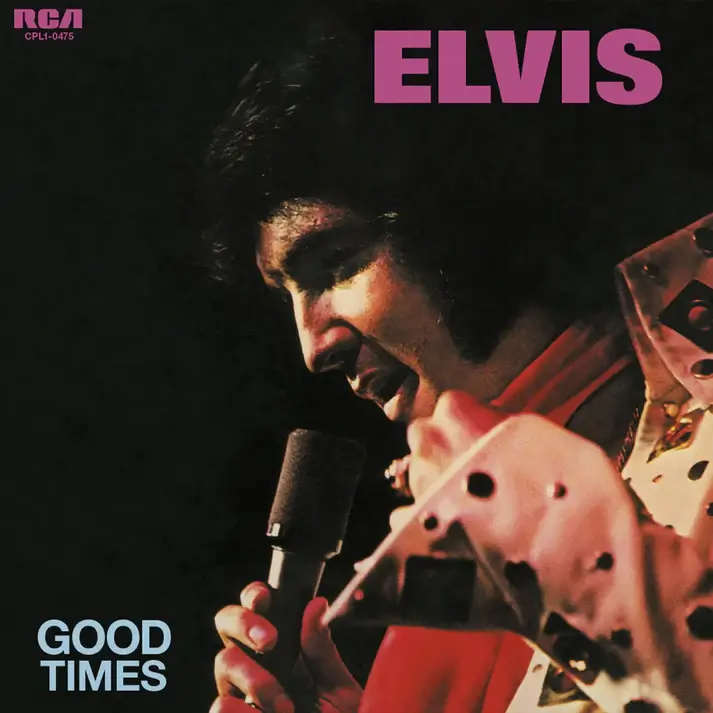 Elvis Presley - Good Times - Vinyl LP