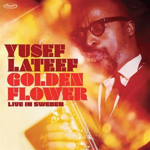 Yusef Lateef - Golden Flower: Live In Sweden - Vinyl LP