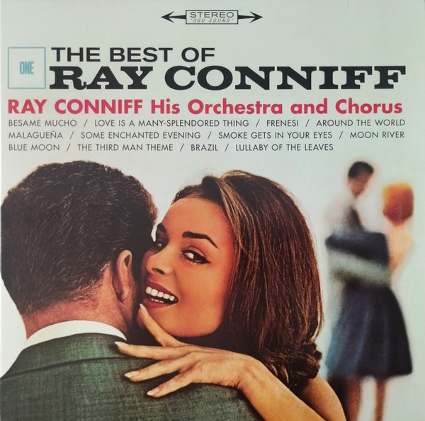 Ray Conniff And His Orchestra & Chorus – The Best Of Ray Conniff - Vinyl LP