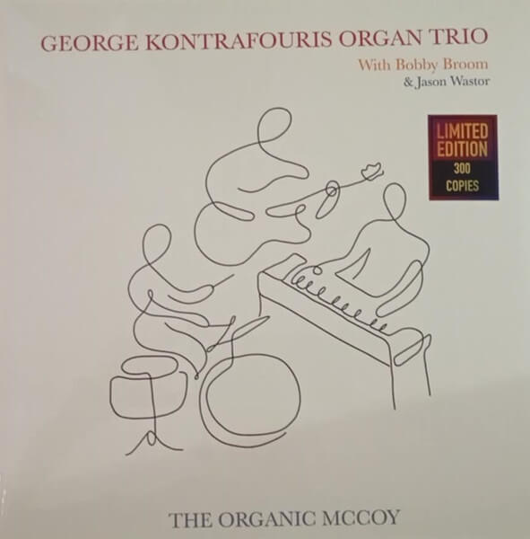 George Kontrafouris Organ Trio – The Organic McCoy - Lp