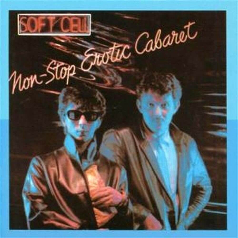 Soft Cell - Non-Stop Erotic Cabaret - CD
