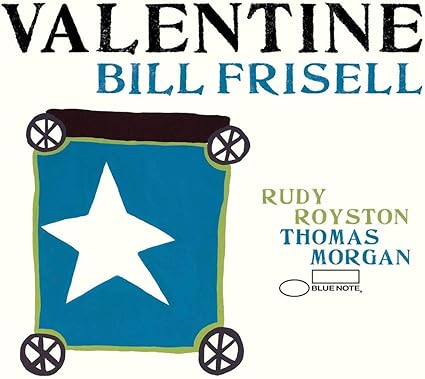 Bill Frisell - Valentine - CD