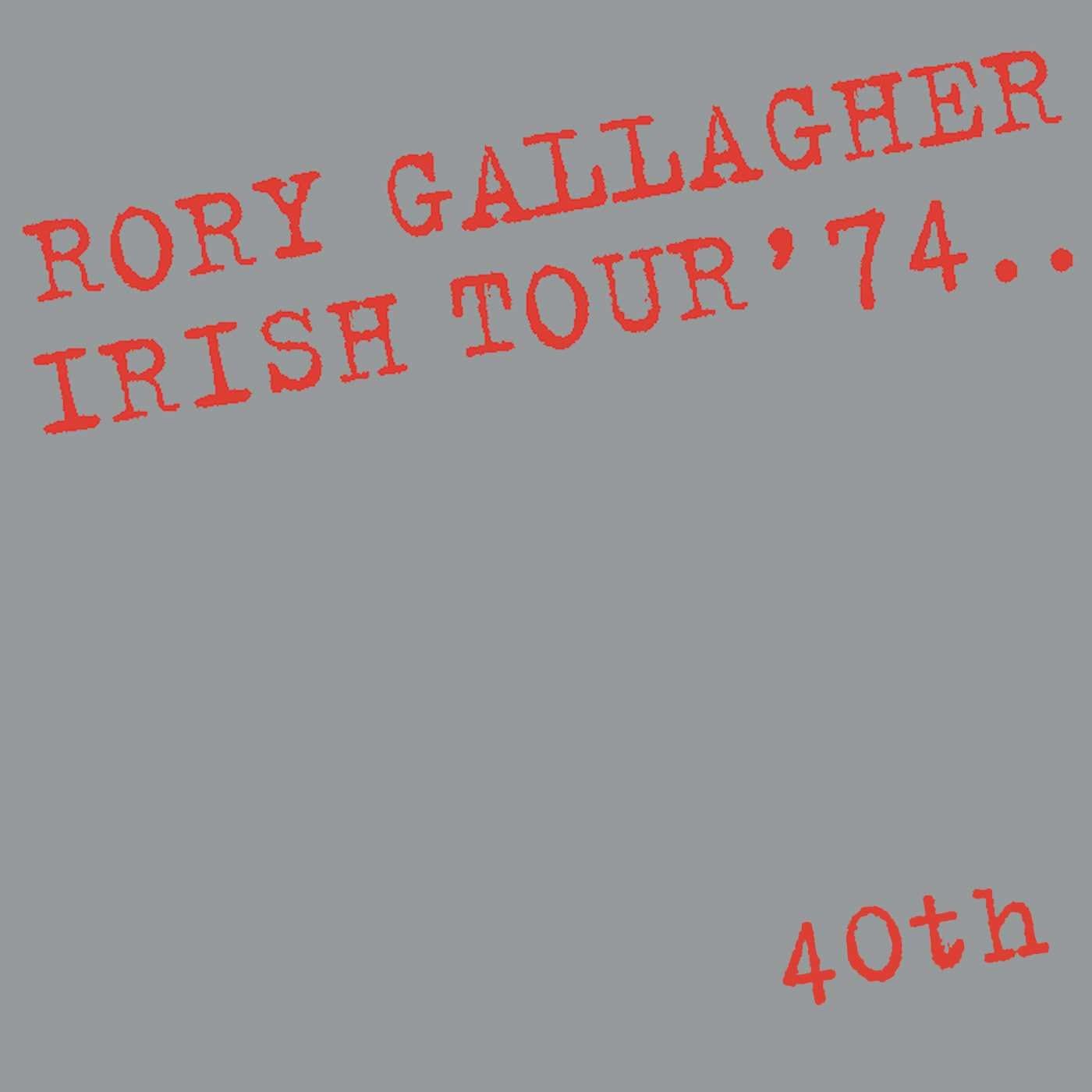 Rory Gallagher - Irish Tour '74 - CD