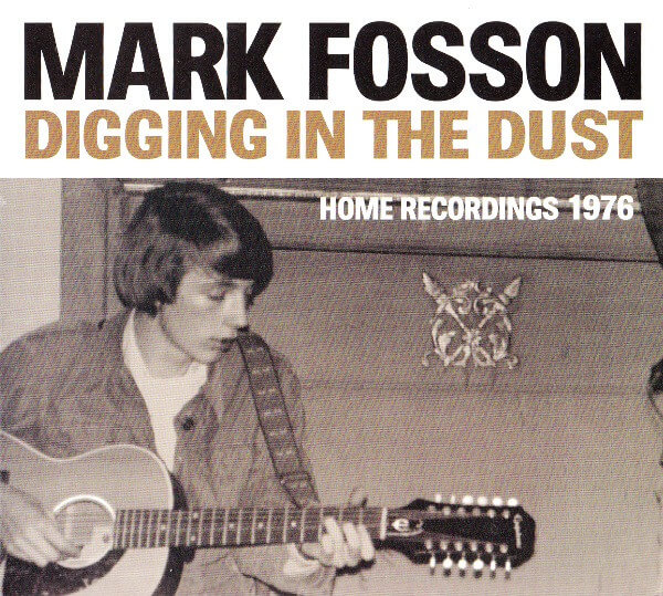 Mark Fosson - Digging In The Dust - CD