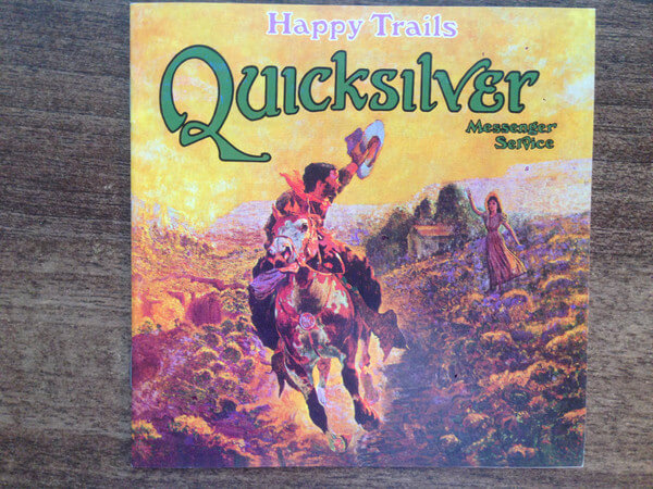 Quicksilver Messenger ... - Happy Trails - CD