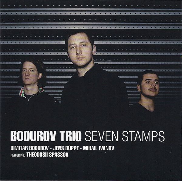 Bodurov Trio - Seven Stamps - CD