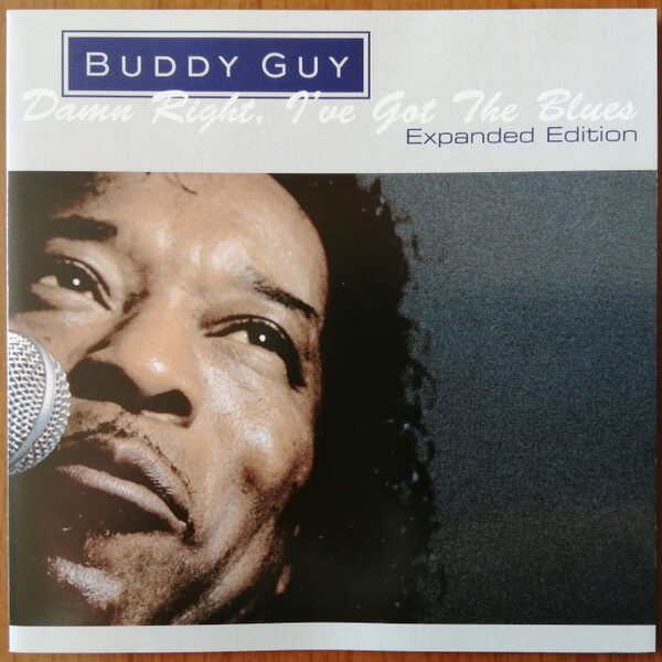 Buddy Guy - Damn Right, I've Got The Blues - CD