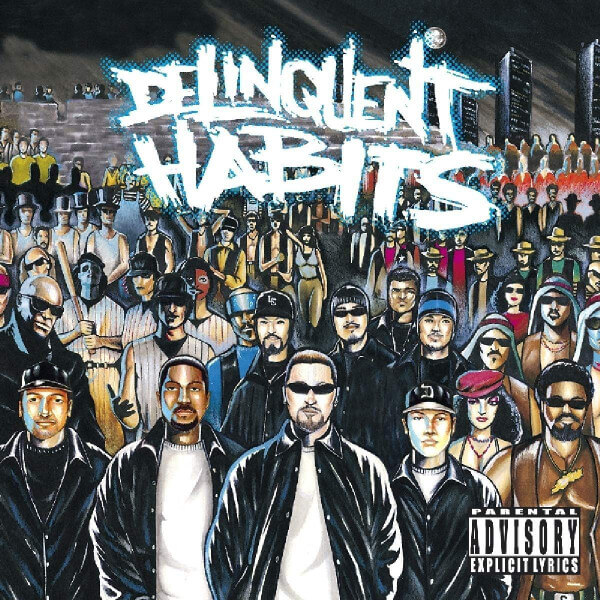 Delinquent Habits - Delinquent Habits - CD