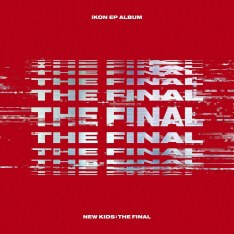 Ikon - New Kids : The Final - CD