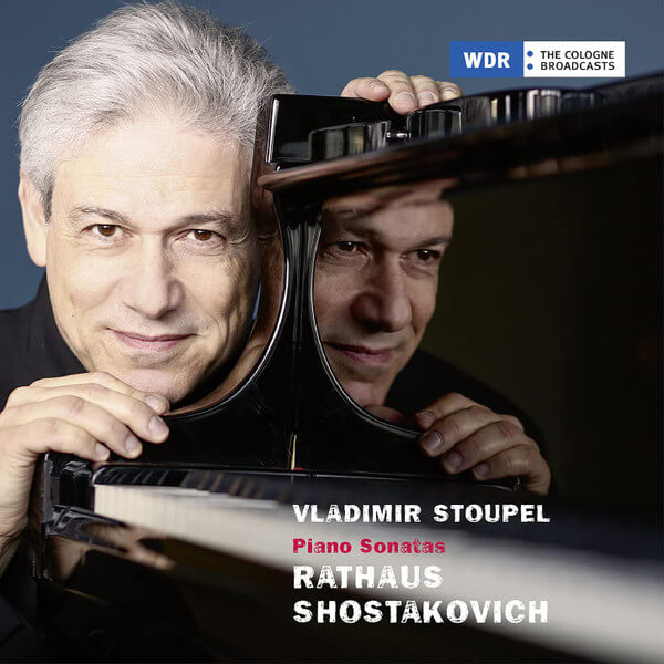 Vladimir Stoupel - Rathaus & Shostakovich, Piano Sonatas - CD