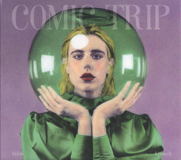 Sylvie Kreusch - Comic Trip - CD