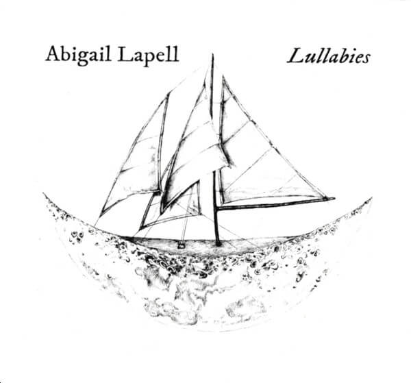 Abigail Lapell - Lullabies - CD
