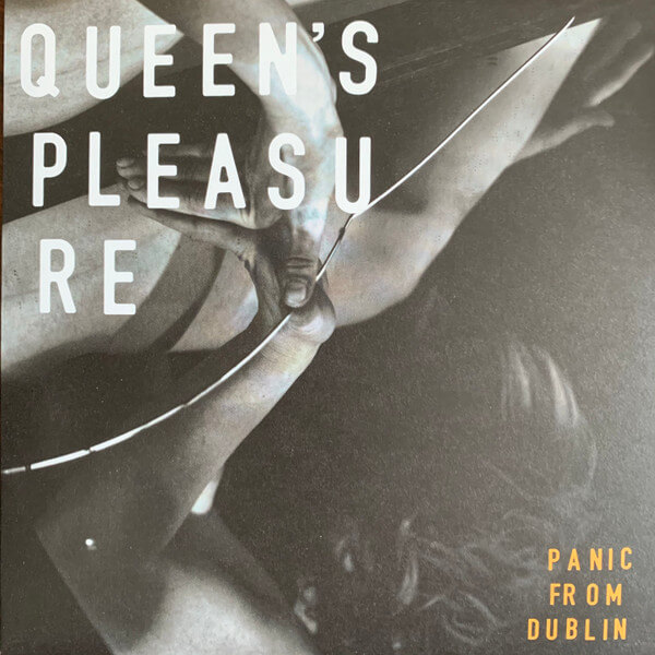 Queen's Pleasure - Panic From Dublin - Vinyl LP