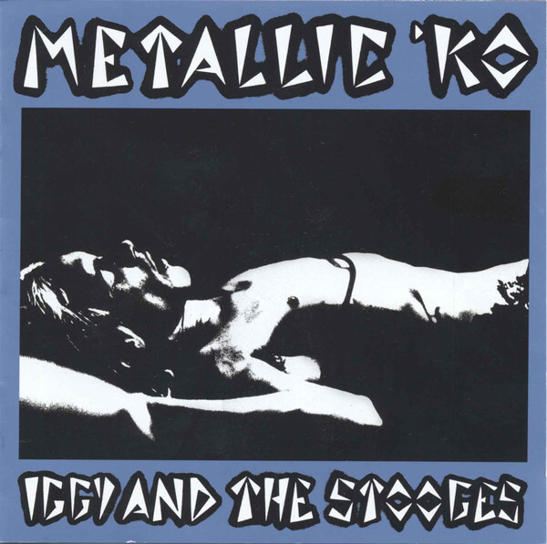 Iggy & The Stooges - Metallic K.o. - CD