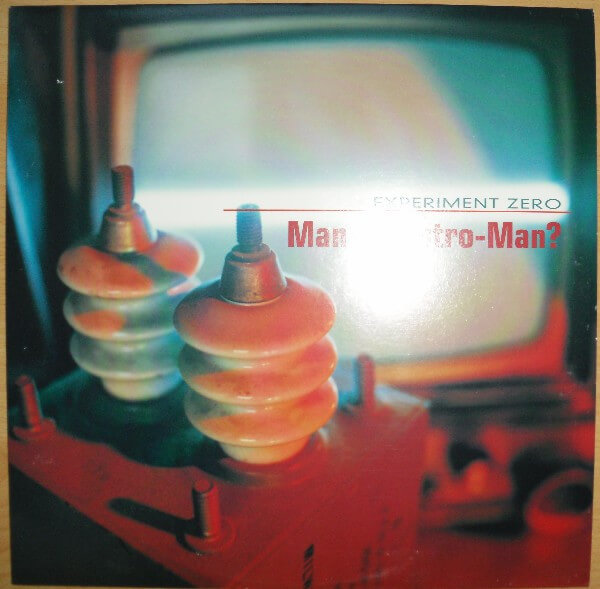 Man Or Astroman - Experiment Zero - Vinyl LP