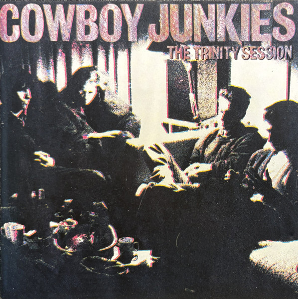 Cowboy Junkies - The Trinity Session - CD