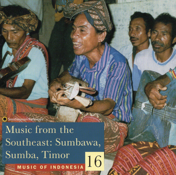 Various - Indonesia Vol. 16: Southeast Sumbawa, Sumba, Timor - CD