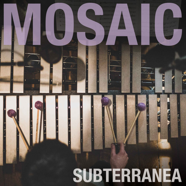 Mosaic - Subterranea - CD