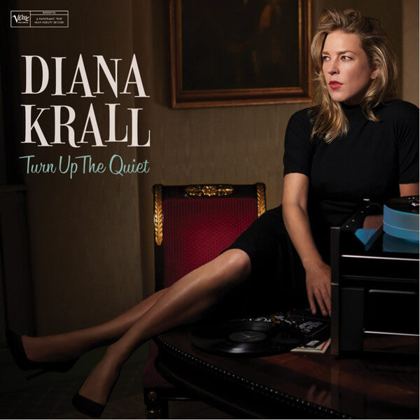 Diana Krall - Turn Up The Quiet - LP