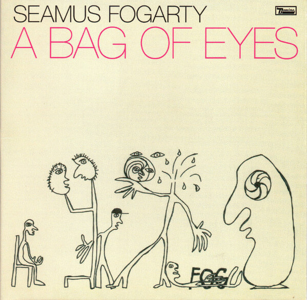 Seamus Fogarty - A Bag Of Eyes - CD