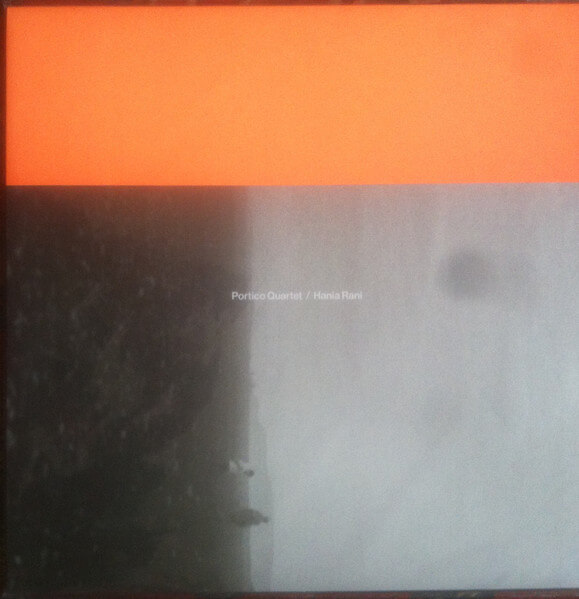 Portico Quartet & Rani... - Portico Quartet And Hania Rani - Vinyl LP