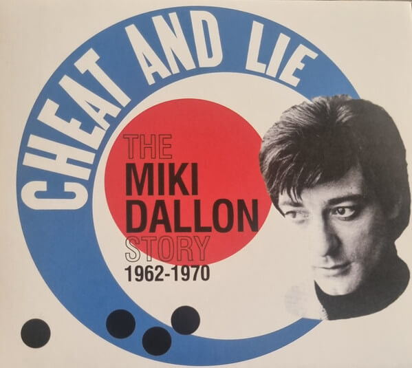 V/a - Cheat And Lie - The Miki Dallon Story 1962-1970 - CD