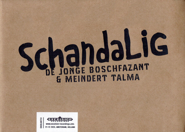 Jonge Boschfazant & Meind - Schandalig - CD
