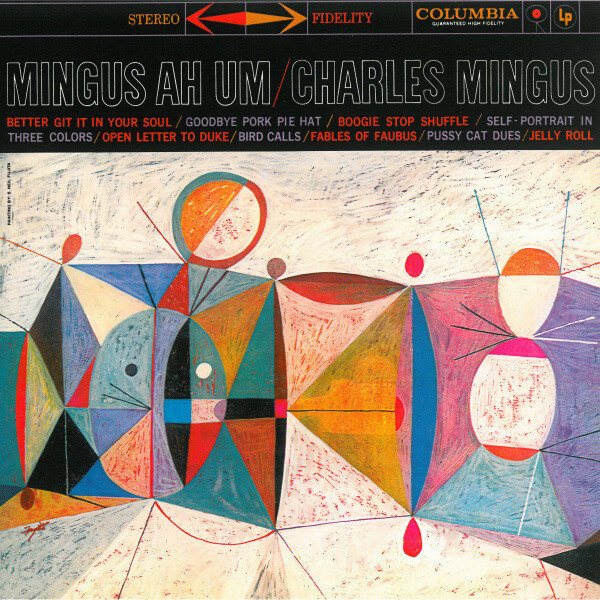 Charles Mingus - Mingus Ah Um - Vinyl LP