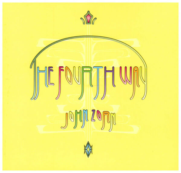 John Zorn - Fourth Way - CD