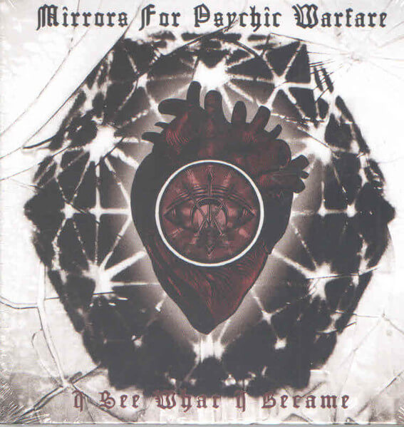 Mirrors For Psychic Wa... - I See What I Became - CD