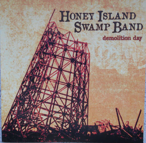 Honey Island Swamp Band - Demolition Day - CD