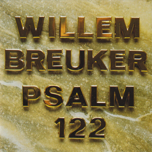 Willem Breuker Kollektief - Psalm 122 - CD
