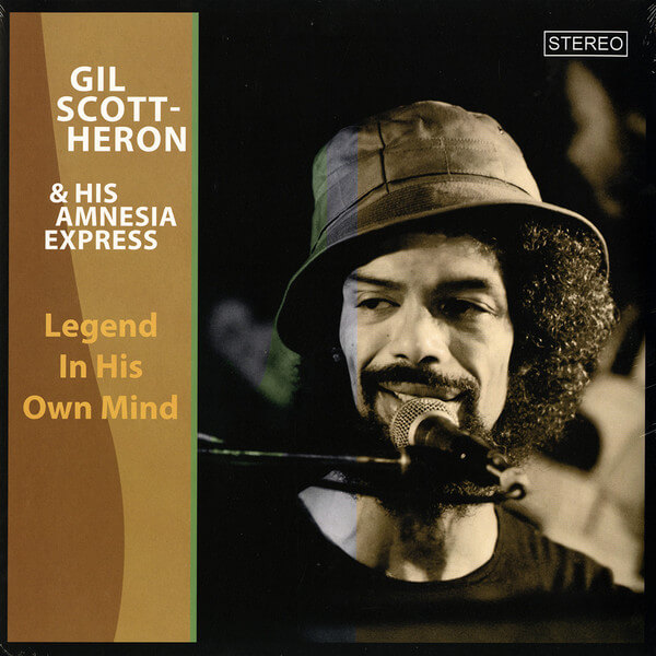 Gil &... Scott-heron - Legend In His Own Mind - Vinyl LP