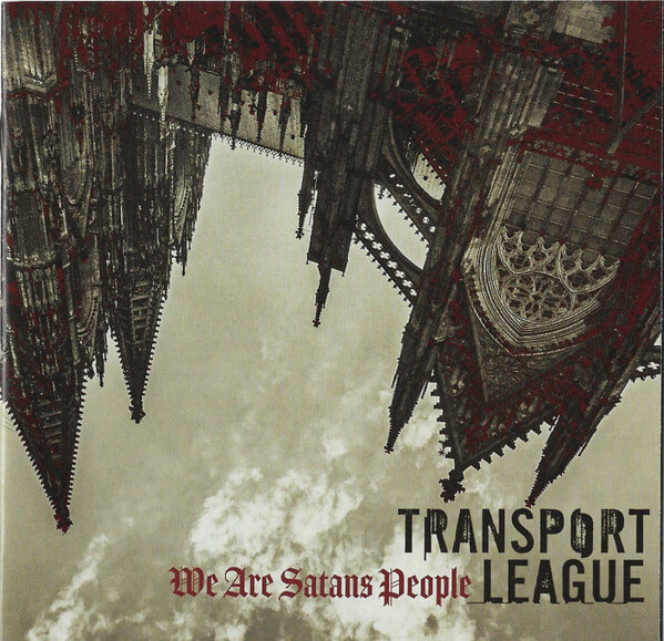 Transport League - We Are Satans People - CD