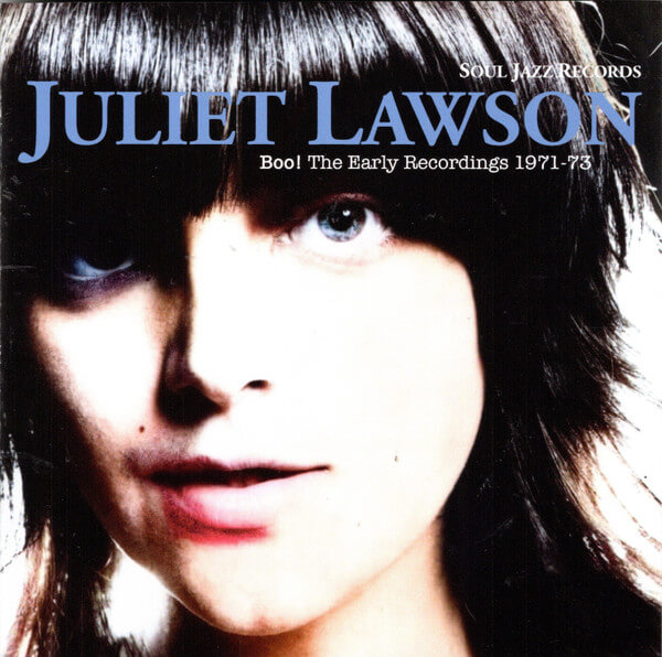 Juliet Lawson - Boo! The Early Recordings 1971-73 - CD