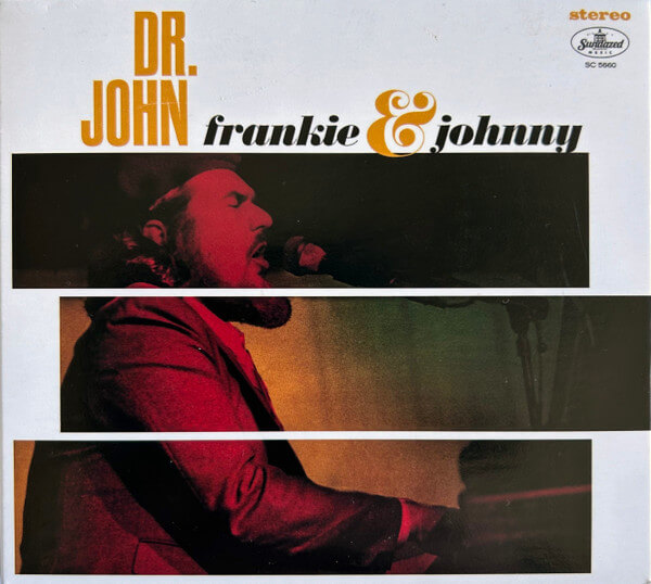 Dr. John - Frankie & Johnny - CD