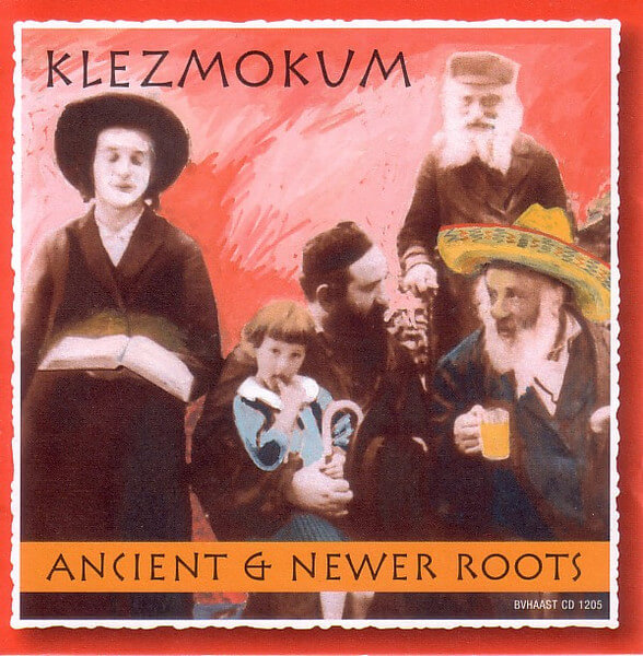 Klezmokum - Ancient & Newer Roots - CD