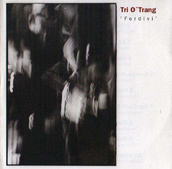 Tri O'trang - Fordivi - CD