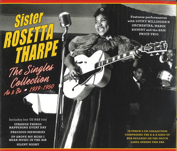 Sister Rosetta Tharpe - The Singles Collection As & Bs 1939-1950 - CD
