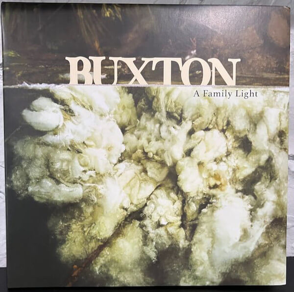 Buxton - A Family Light - Vinyl LP