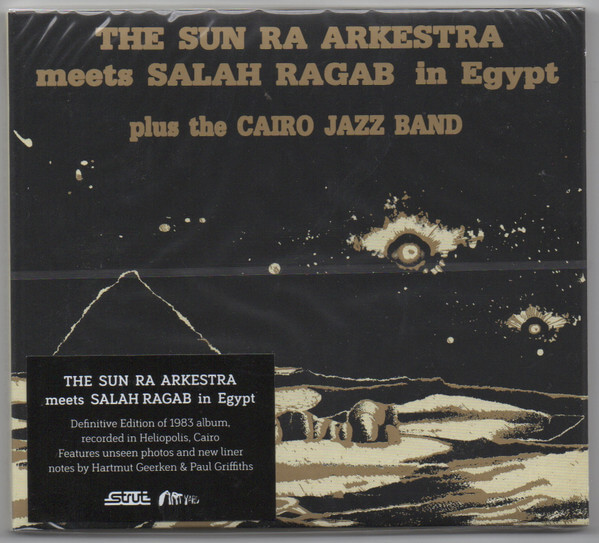 Sun Ra Arkestra & ... - Sun Ra Arkestra Meets Salah Ragab In Egypt - CD