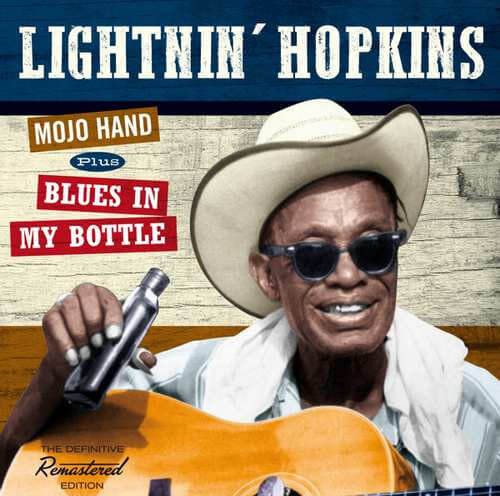 1970 - Mojo Hand + Blues In My Bottle - CD