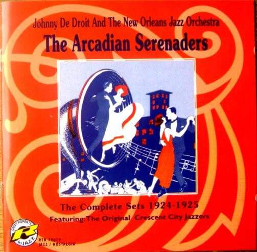 Arcadian Serenaders - Johnny De Droit & The New - CD