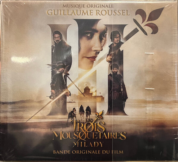 Guillaume Roussel - Les Trois Mousquetaires - Milady - CD