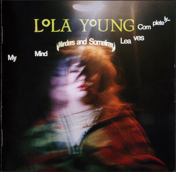 Lola Young - My Mind Wanders And Sometimes Leaves Completely - CD